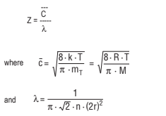 z = c/λ   where  c = √{(8·k·T)/(π·M)}  and  λ = 1/{π·√2·n·(2r)²}